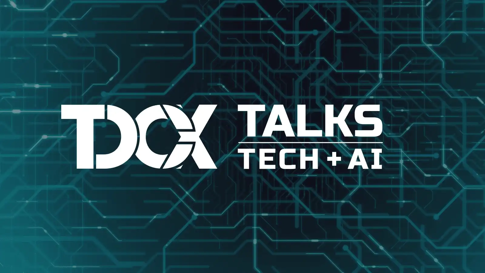 TDCX Talks: Tech + AI